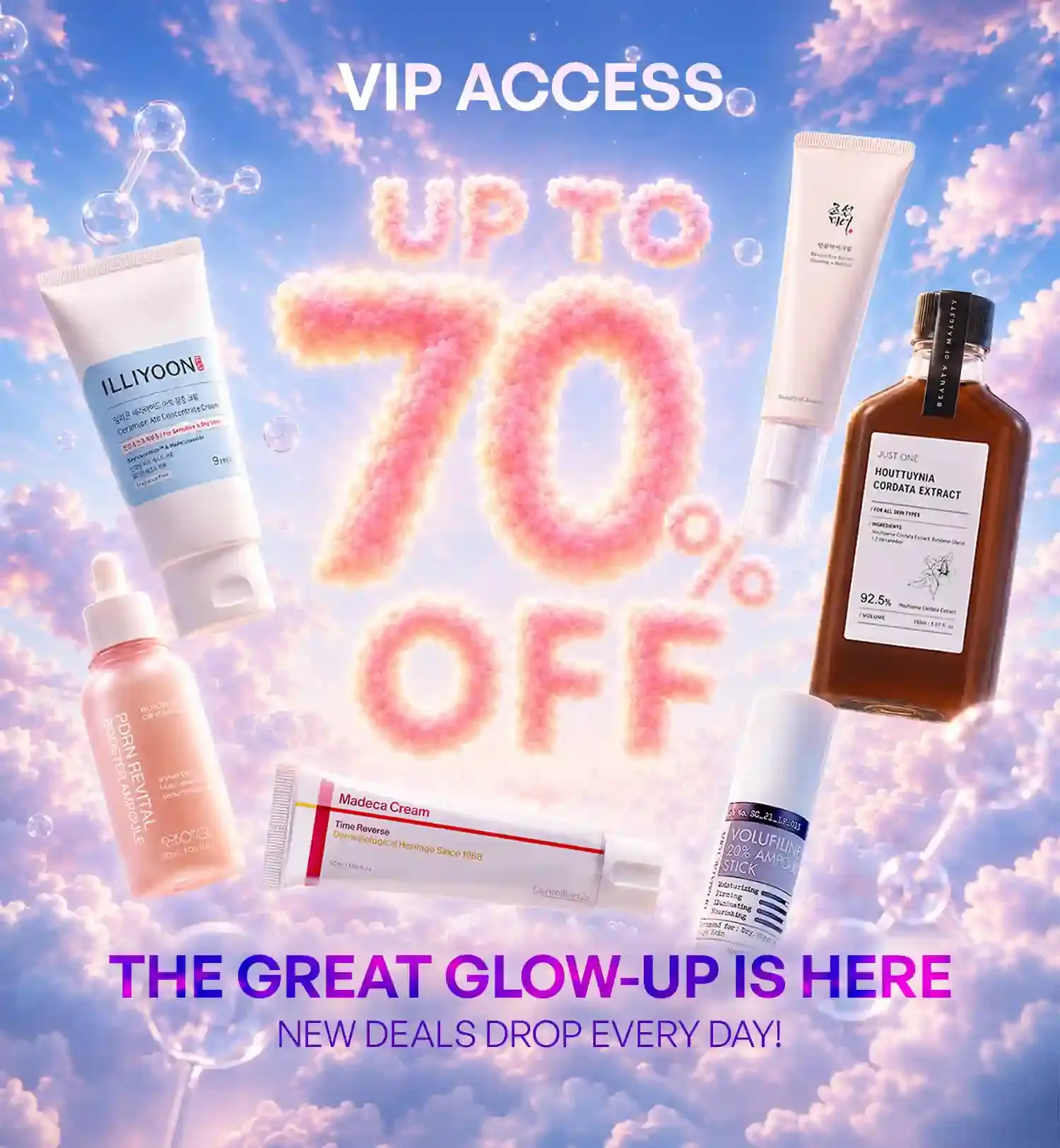 VIP early access — The Great Glow Up. Up to 70% off.