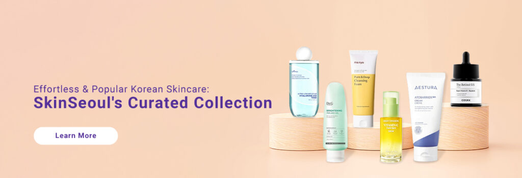 Effortless & Popular Korean Skincare: SkinSeoul's Curated Collection​