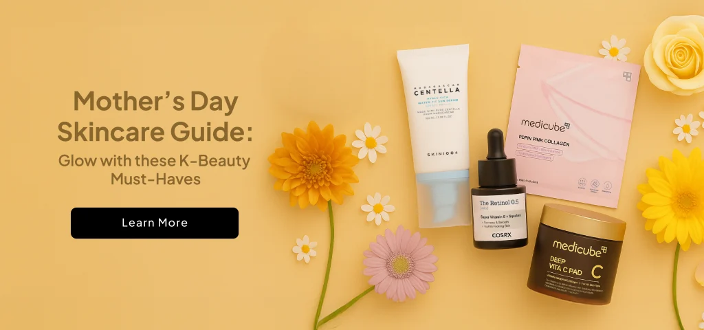Mother’s Day Skincare Guide: Glow with these K-Beauty Must-Haves