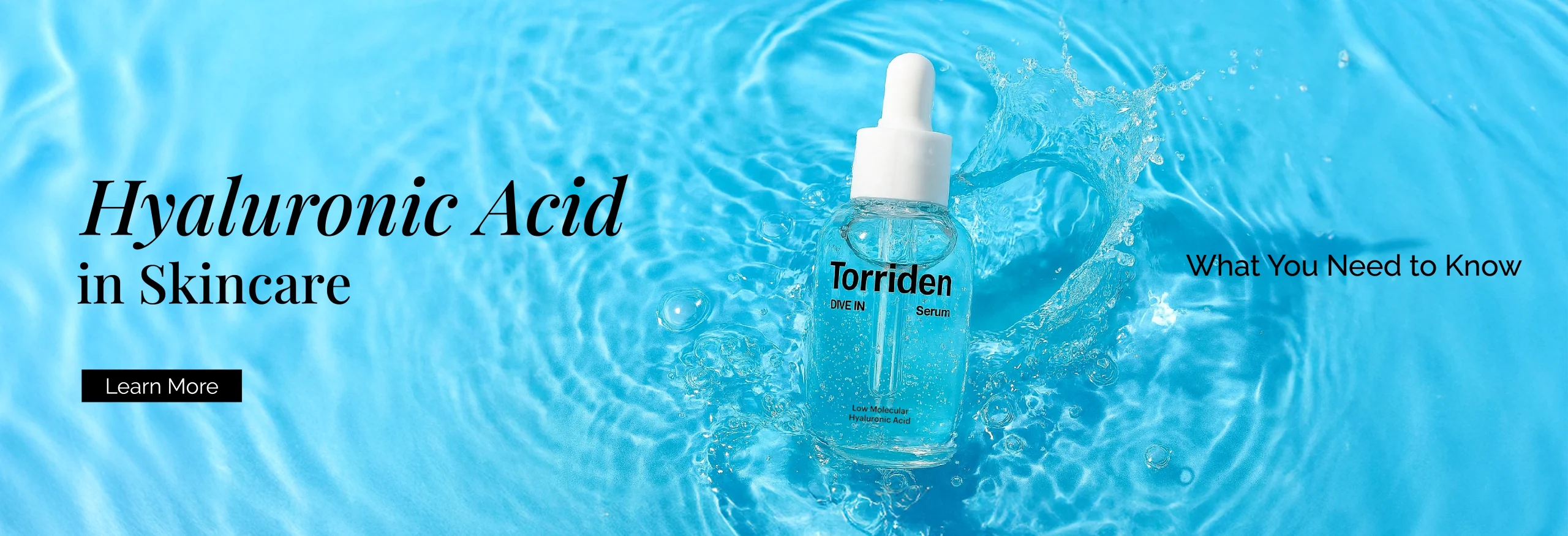 Hyaluronic Acid in Skincare: What You Need to Know